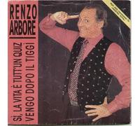 Renzo Arbore - Sì La Vita E' Tutto Un Quiz / Vengo Dopo Il Tiggì [Vinilo 7 pulgadas - 45 rpm]
