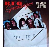 REO SPEEDWAGON - IN YOUR LETTER 7 INCH (7" VINYL 45) UK EPIC 1980