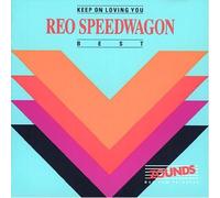 Reo Speedwagon - Keep on loving you-Best (zounds)