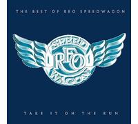 REO Speedwagon - REO Speedwagon - Take It On the Run: The Best of REO Speedwagon