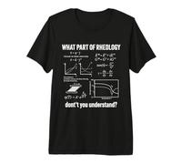 Reología Ciencia Viscosidad Física Camiseta Premium