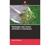 Reologia das fezes animais e humanas