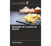 Reología de la pasta de harina