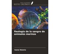 Reología de la sangre de animales marinos