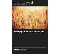 Reología de los cereales