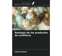 Reología de los productos de confitería