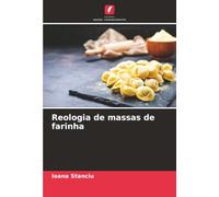 Reologia de massas de farinha
