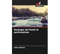 Reologia dei fluidi di perforazione