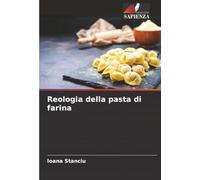 Reologia della pasta di farina