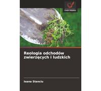 Reologia odchodów zwierzęcych i ludzkich