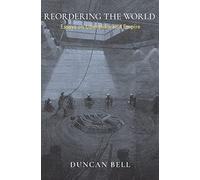 Reordering the World: Essays on Liberalism and Empire – Princeton University Press