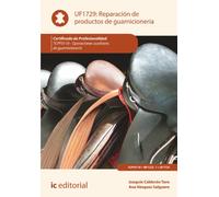 Reparación de productos de guarnicionería. TCPF0110 - Operaciones auxiliares de guarnicionería (SIN COLECCION)