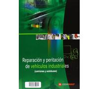 Reparacion y peritacion de vehiculos industriales (Ciclos formativos)