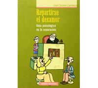 Repartirse El Desamor (PSICOLOGIA (MINERVA))
