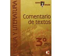 Repasa Y Aprueba. Lengua Y Literatura. Comentario De Texto. Cuaderno De Trabajo. 3º ESO