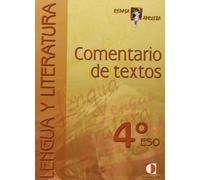 Repasa Y Aprueba. Lengua Y Literatura. Comentario De Texto. Cuaderno De Trabajo. 4º ESO
