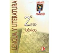 Repasa Y Aprueba. Lengua Y Literatura. Léxico. Cuaderno De Trabajo. 2º ESO