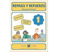 Repaso y Refuerzo 1º (CUADERNOS VACACIONES)