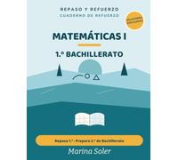 Repaso y refuerzo · Matemáticas I · 1.º de Bachillerato: Repasa 1.º de Bachillerato y prepárate para 2.º de Bachillerato, el siguiente curso. Teoría ... de verdad y todas las soluciones explicadas.