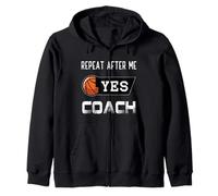 Repeat After Me Yes Entrenador Baloncesto Divertido Deportes Hombres Mujeres Sudadera con Capucha