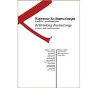 repensar la dramaturgia: errancia y transformacion