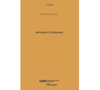 REPENSAR L'ESTÀNDARD: 6 (El Postgrau)