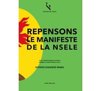 REPENSONS LE MANIFESTE DE LA NSELE
