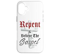 Repent & Believe The Gospel: Christian Faith Jesus Quote Carcasa para iPhone 16 Plus