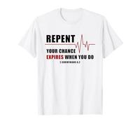 Repent, Your Chance Expires When You Do Heartbeat EKG Faith Camiseta