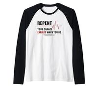 Repent, Your Chance Expires When You Do Heartbeat EKG Faith Camiseta Manga Raglan