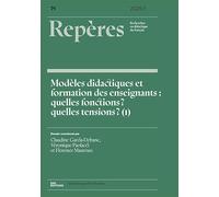 Reperes, no71/2025. modeles didactiques et formation des enseignants