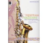 Repertoire Explorer - Alto Saxophone graded pieces for beginners for alto saxophon in Eb and piano by James Rae