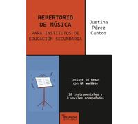 Repertorio de Música para Institutos de Educación Secundaria: 1 (Colección Música)