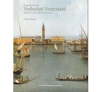 Repertorio dei vedutisti veneziani dal Seicento all'Ottocento
