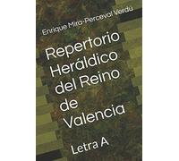 Repertorio Heráldico del Reino de Valencia: Letra A (Heráldica Valenciana)