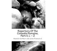 Repertory Of The Comedie Humaine, Part II, L -- Z