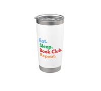 Repetición del club de lectura Eat Sleep para amantes y lectores del club de lectura Vaso térmico de acero inoxidable de doble pared