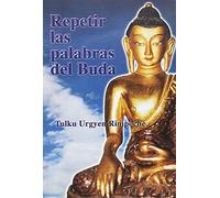 Repetir las palabras del Buda