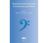 Repetition and Variation in Literature and Music: 23 (Word and Music Studies, 23)