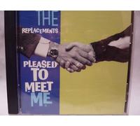 The Replacements - Pleased to Meet Me