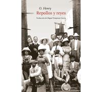 Repollos y reyes | William Sidney Porter (o'henry)