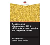 Réponse des champignons AM à différents niveaux de zinc sur la qualité du sol