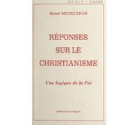 Réponses Sur Le Christianisme (ebook)