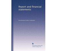 Report and financial statements: Volume 7