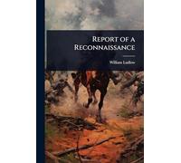 Report of a Reconnaissance