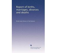 Report of births, marriages, divorces and deaths: Volume 43