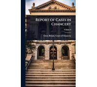 Report of Cases in Chancery