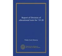 Report of Division of educational tests for '19-20
