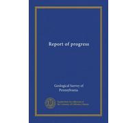 Report of progress