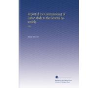 Report of the Commissioner of Labor Made to the General Assembly.: 1900